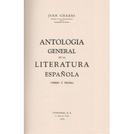 Antologia general de la literatura espanola книга