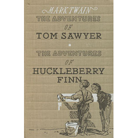 The adventures of Tom Sawyer. The adventures of Hacklberry Finn книга