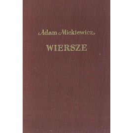 Adam Mickiewicz. WIERSZE книга