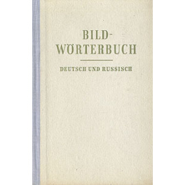 Bildworterbuch. Deutsch und russisch книга