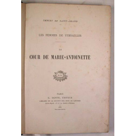 Les Femmes de Versailles. La Cour de Marie-Antoinette книга