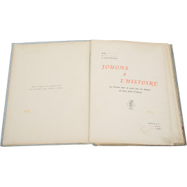 Jouons a l'histoire! La France mise en scene avec les Joujoux de deux petits francais книга