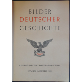 Картины германской истории / Bilder Deutscher Geschichte.