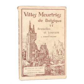 Разрушенные города Бельгии. Брюссель и Левен