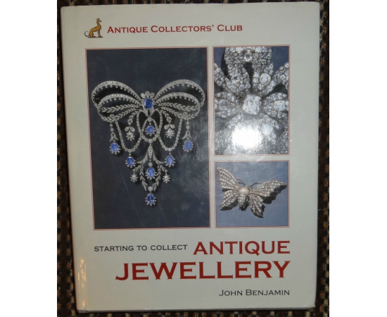 Benjamin John. Starting to collect Antique Jewellery. книга