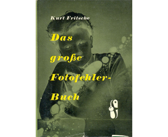Das grosse Fotofehler-Buch книга
