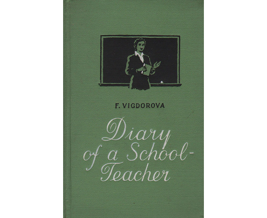 Diary of a school-teacher книга