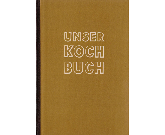 Unser Kochbuch книга