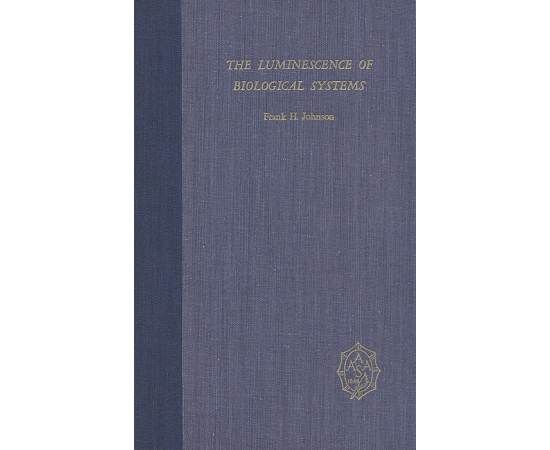 The Luminescence of biological Systems книга