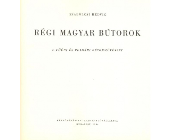 Старая венгерская мебель. Буржуазная и аристократическая мебель