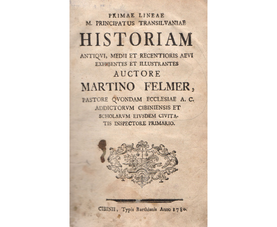 Primae Lineae M. Principatus Transilvaniae Historiam Antiqvi, Medii et Recentioris Aevi exhibentes et Illustrantes книга