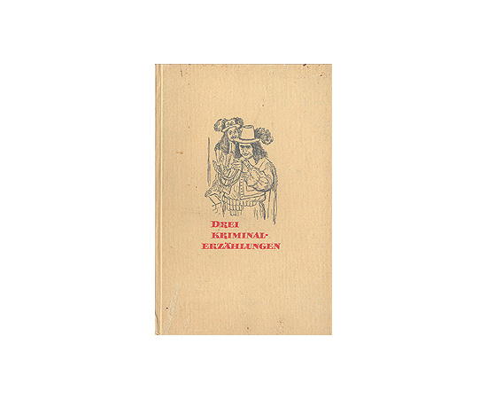 Drei Kriminalerzahlungen книга