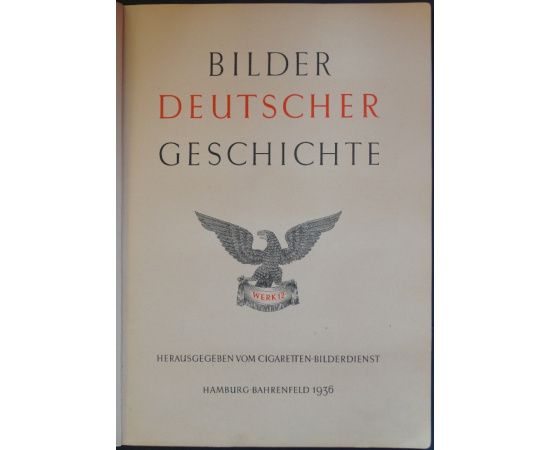 Картины германской истории / Bilder Deutscher Geschichte.