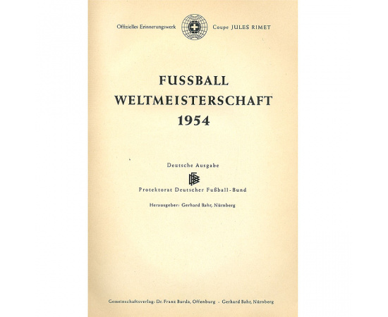 Fussball Weltmeisterschaft 1954 книга